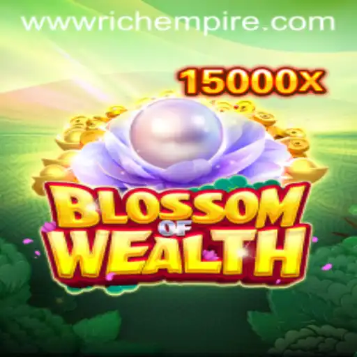 BlossomofWealth: Exploring the Dynamic World of RichEmpire