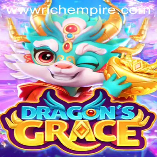 Exploring the Intricacies of DragonsGrace and the Quest for the RichEmpire