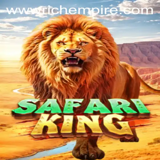 SafariKing: Explore the Adventure with RichEmpire